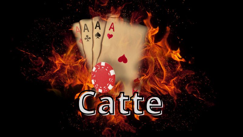 Catte - Tất tần tật kiến thức về luật chơi và mẹo chiến thắng