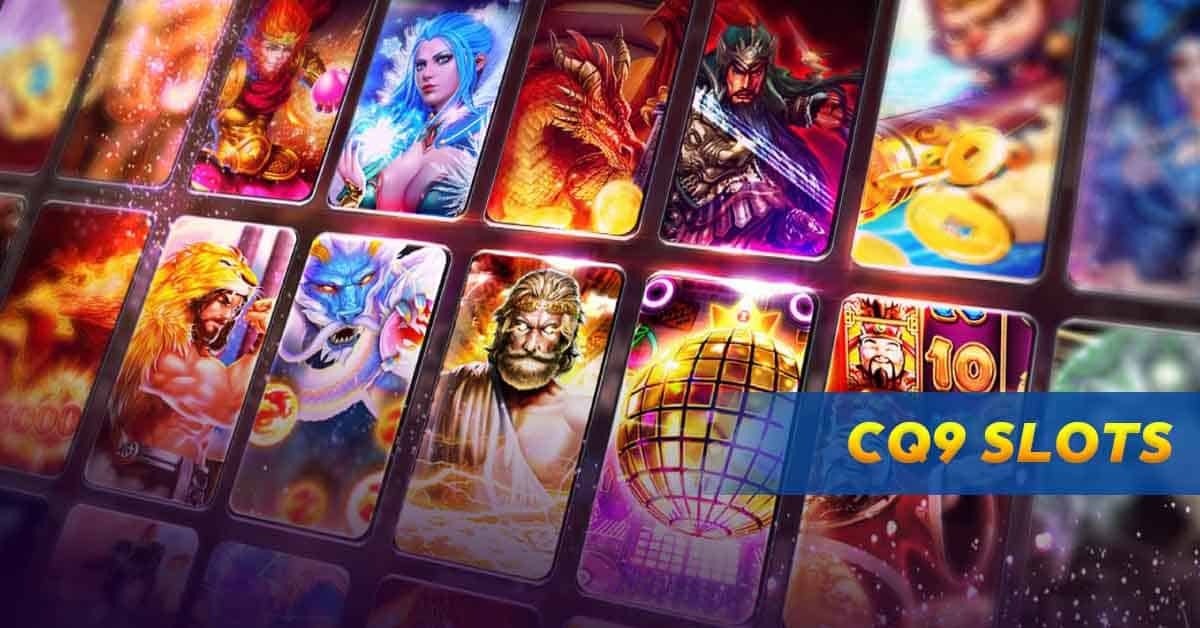 CQ9 - Nhà cái hiện đại với kho game khủng nhất thị trường